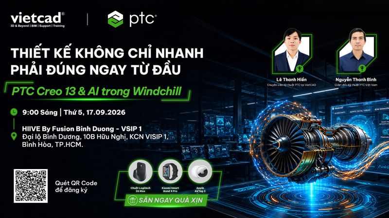 Thiết kế không chỉ nhanh - Phải đúng ngay từ đầu | PTC Creo 13 & AI trong Windchill